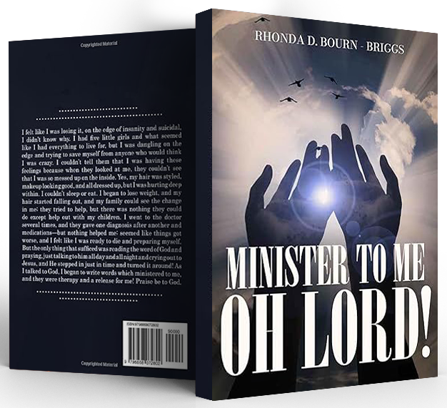 Minister to Me, Oh Lord!